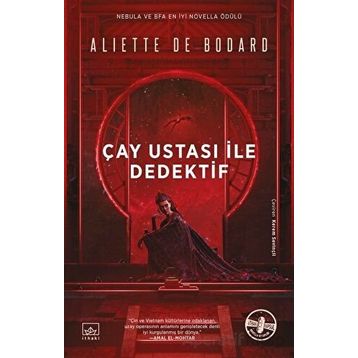 Çay Ustası ile Dedektif - Aliette de Bodard