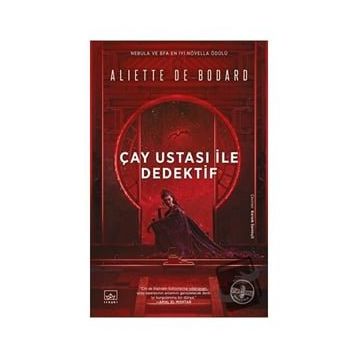 Çay Ustası ile Dedektif - Aliette de Bodard