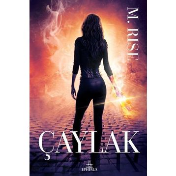 Çaylak - Av Serisi 2 - M. Rise