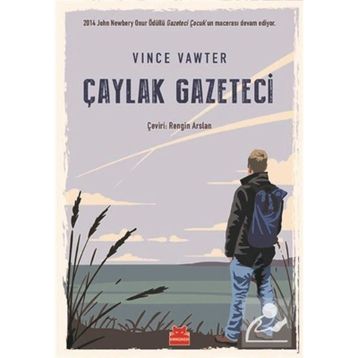 Çaylak Gazeteci - Vince Vawter