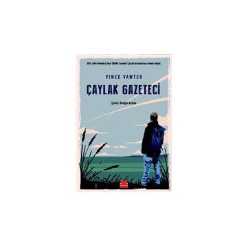Çaylak Gazeteci - Vince Vawter