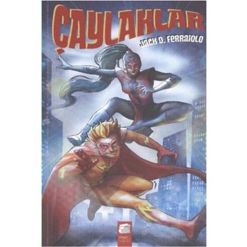 Çaylaklar - Jack D. Ferraiolo