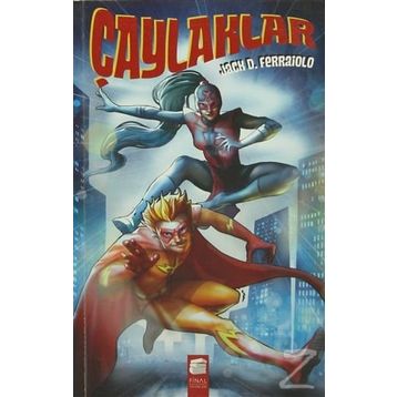 Çaylaklar - Jack D. Ferraiolo