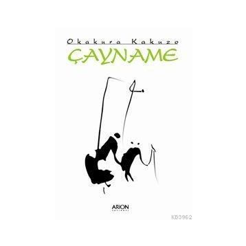 ÇAYNAME - OKAKURA KAKUZO