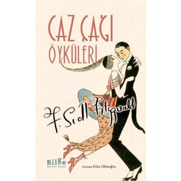 Caz Çağı Öyküleri-F. Scott Fitzgerald