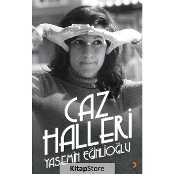 Caz Halleri - Yasemin Eğinlioğlu