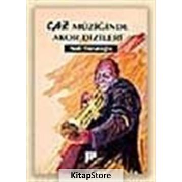 CAZ MÜZİĞİNDE AKOR DIZILERI - NAIL YAVUZOĞLU