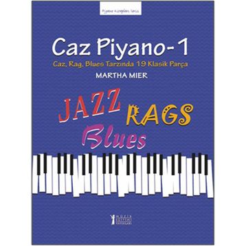 Caz Piyano - 1 - Martha Mier