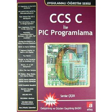 CCS C İLE PIC PROGRAMLAMA - SERDAR ÇİÇEK