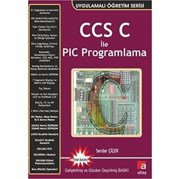 CCS C İLE PIC PROGRAMLAMA - SERDAR ÇİÇEK