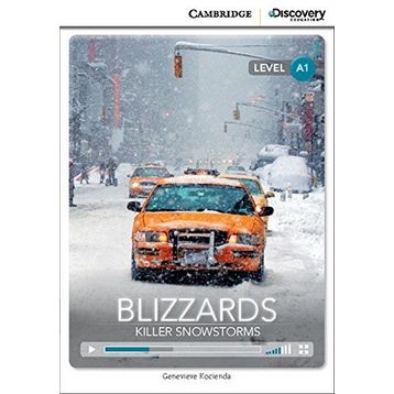 CDEI A1:Blizzards: Killer Snowstorm Beginning Book with Online Access