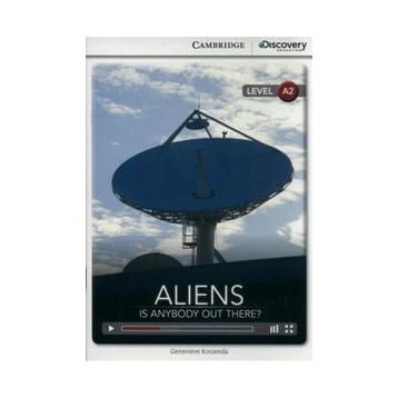 CDEI A2: Aliens: Is Anybody Out There? Low Intermediate Book with Online Access