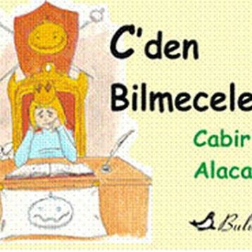 C'DEN BILMECELER - CABIR ALACATLI