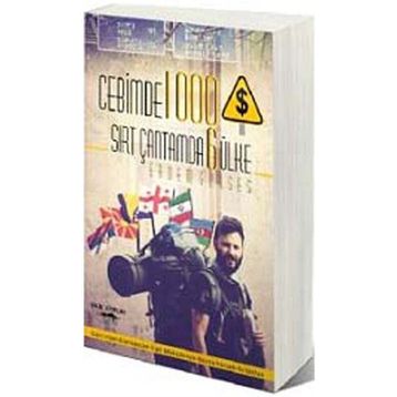 Cebimde 1000 Dolar Sırt Çantamda 6 Ülke - Erdem Gürses