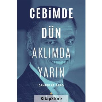 Cebimde Dün Aklımda Yarın - Canpolat Aras