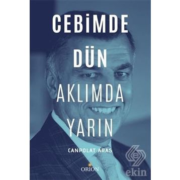 Cebimde Dün Aklımda Yarın - Canpolat Aras