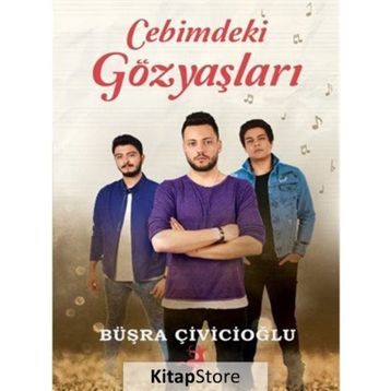 Cebimdeki Gözyaşları - Büşra Çivicioğlu