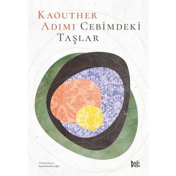 Cebimdeki Taşlar - Kaouther Adimi
