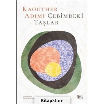 Cebimdeki Taşlar - Kaouther Adimi