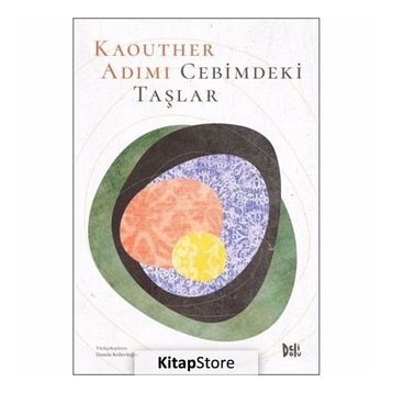 Cebimdeki Taşlar - Kaouther Adimi