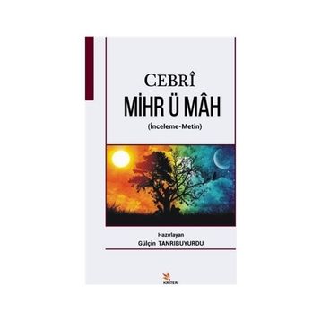 Cebri Mihr ü Mah - Gülçin Tanrıbuyurdu