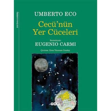 CECÜ'NÜN YER CÜCELERİ (CILTLI) - UMBERTO ECO