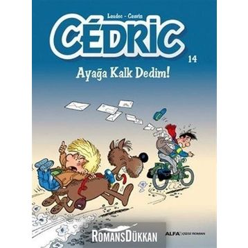 Cedric 14-Ayağa Kalk Dedim! - Cauvin