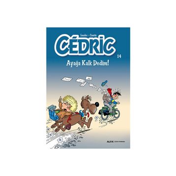 Cedric 14-Ayağa Kalk Dedim! - Cauvin