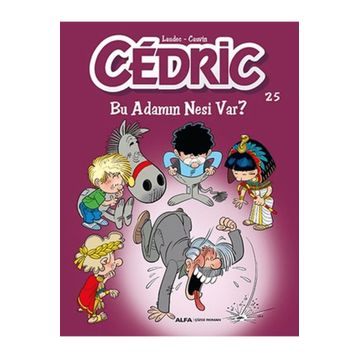 Cedric 25 - Bu Adamın Nesi Var - Laudec Cauvin