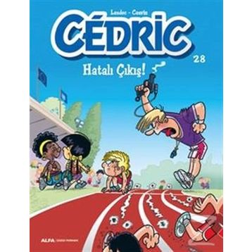 Cedric 28 Hatalı Çıkış!