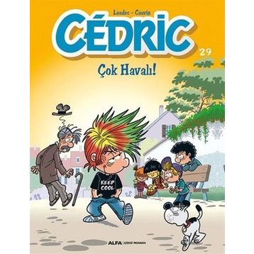 Cedric 29: Çok Havalı - Kolektif