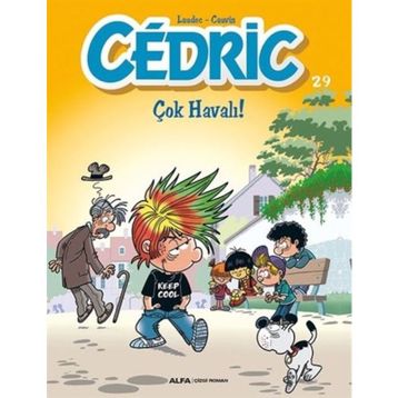 Cedric 29: Çok Havalı - Kolektif