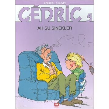 CEDRIC 5 AH ŞU SINEKLER - CAUVIN;LAUDEC
