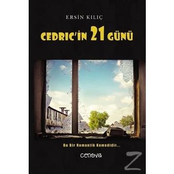 Cedric'in 21 Günü - Ersin Kılıç
