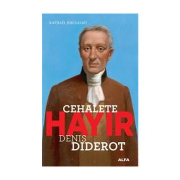 Cehalete Hayır - Denis Diderot