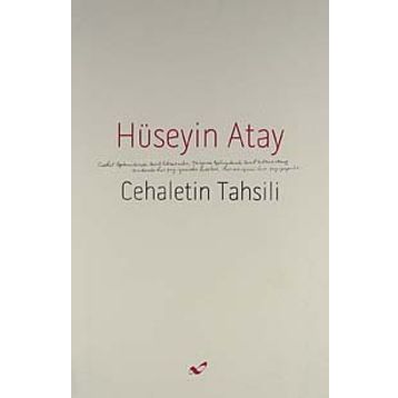 CEHALETIN TAHSILI - HÜSEYIN ATAY
