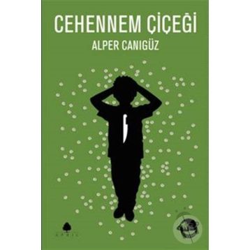 Cehennem Çiçeği - Alper Canıgüz