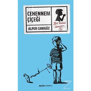 Cehennem Çiçeği - Alper Canıgüz