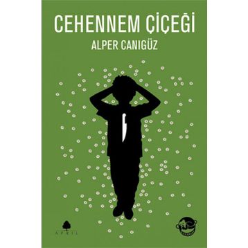 Cehennem Çiçeği - Alper Canıgüz