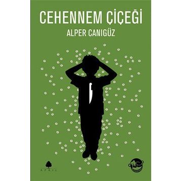 Cehennem Çiçeği - Alper Canıgüz