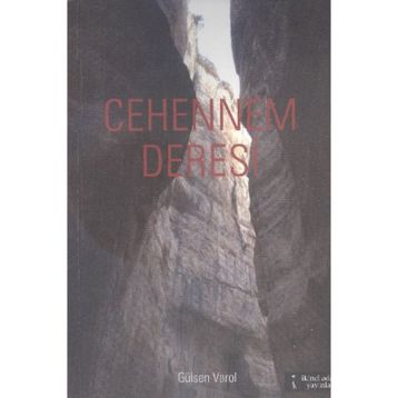 Cehennem Deresi - Gülsen Varol