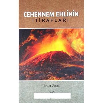 Cehennem Ehlinin İtirafları - Ersan Urcan