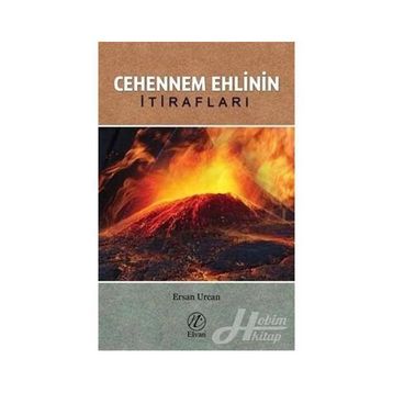 Cehennem Ehlinin İtirafları - Ersan Urcan