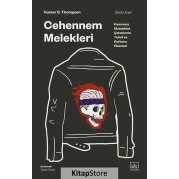 Cehennem Melekleri - Hunter S. Thompson