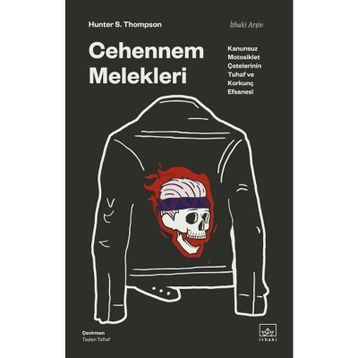 Cehennem Melekleri - Hunter S. Thompson