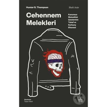 Cehennem Melekleri - Hunter S. Thompson