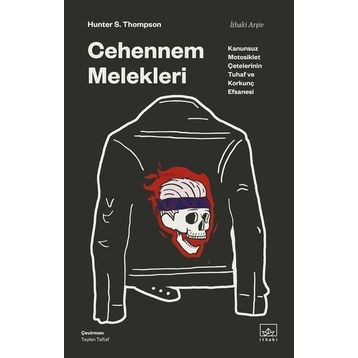 Cehennem Melekleri - Hunter S. Thompson