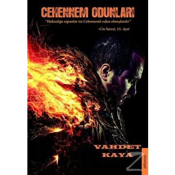 Cehennem Odunları - Vahdet Kaya