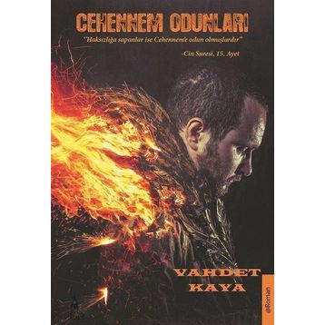 Cehennem Odunları - Vahdet Kaya
