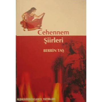 CEHENNEM ŞİİRLERİ - BERRIN TAŞ